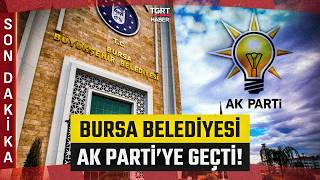 #SONDAKİKA | Bursa Büyükşehir Belediyesi AK Parti'ye Geçti! Şahin Biba