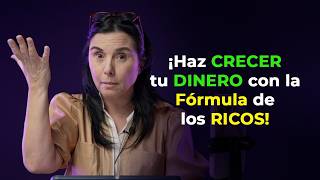 El SECRETO para hacer que tu DINERO multiplique tu RIQUEZA