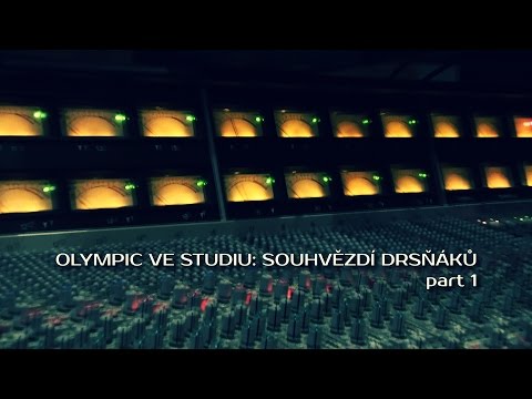 OLYMPIC VE STUDIU: SOUHVĚZDÍ DRSŇÁKŮ / Part 1