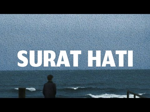 KAPAL TAK BERLAYAR LANGIT TANPA BIRU NAMAMU TERKENANG DIDALAM!! SURAT HATI - Devano Danendra (lyric)