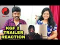 KGF Chapter 2 Trailer reaction | Yash, Sanjay Dutt, Srinidhi Shetty | Prashanth Neel | Tamil couple
