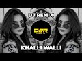 KHALLI WALLI || (DJ REMIX) || Hindi dj song || DSR REMIX