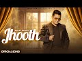JHOOTH Official Song Ranjit Rana Yunusbal Tejinder Kishangarh New Punjabi Sad Song 2026
