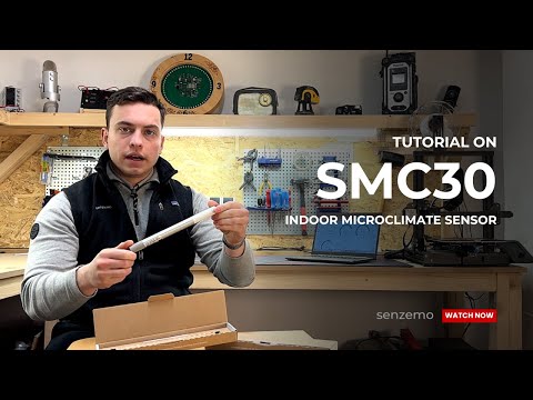 Tutorial on The SMC30 Indoor Microclimate Sensor