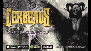 Cerberus - Written With Blood [Audio]