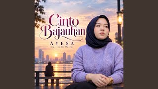 Download lagu Cinto Bajauhan mp3
