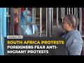 Foreign Shopkeepers On Edge Amid South Africa Anti Migrant Protests