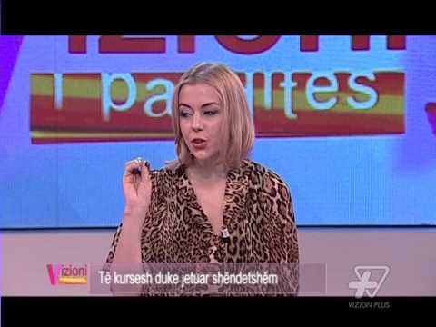 Vizioni i pasdites - Të kursesh duke jetuar shëndetëshëm Pj3 - 14 Dhjetor 2015 - Show - Vizion Plus