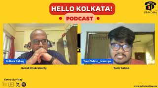 YouTube thumbnail for Hello Kolkata! | Ep. 69 - ft. Tunir Sahoo, Founder @Jivascope