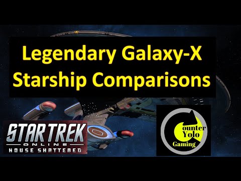 Legendary Galaxy-X Starship Comparisons | Star Trek Online