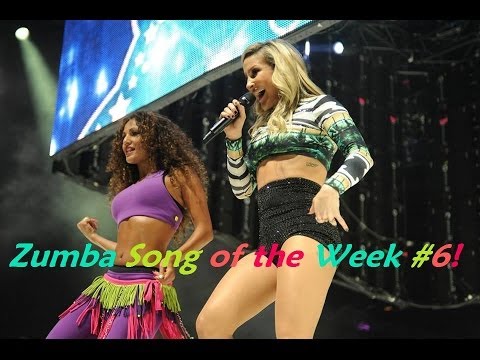 ZUMBA Song of the Week #6!