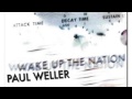 Paul Weller - Andromeda