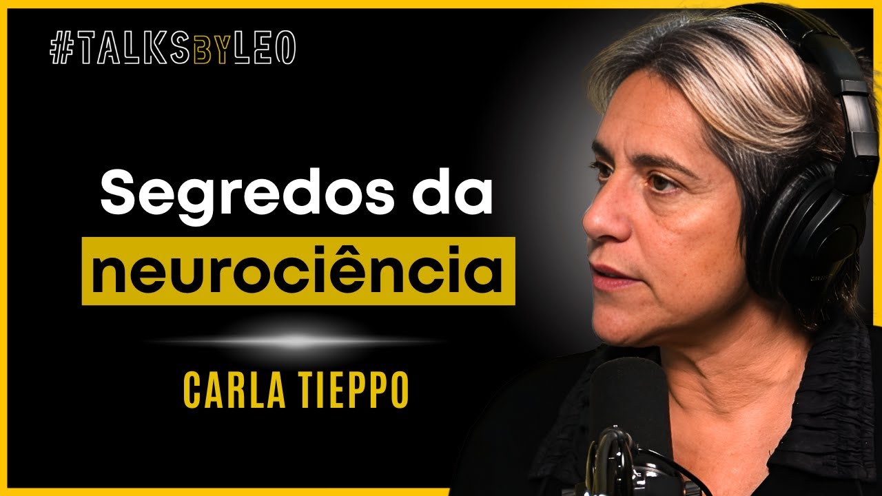 Neurocientista: Dopamina e o Funcionamento do Cérebro -  Dra. Carla Tieppo - TalksbyLeo 153