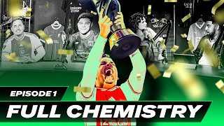 PHzin Triumphs at FC Pro Open Finals 🏆 | Full Chemistry with FG, Frankie Ward, Levi de Weerd | Ep. 1