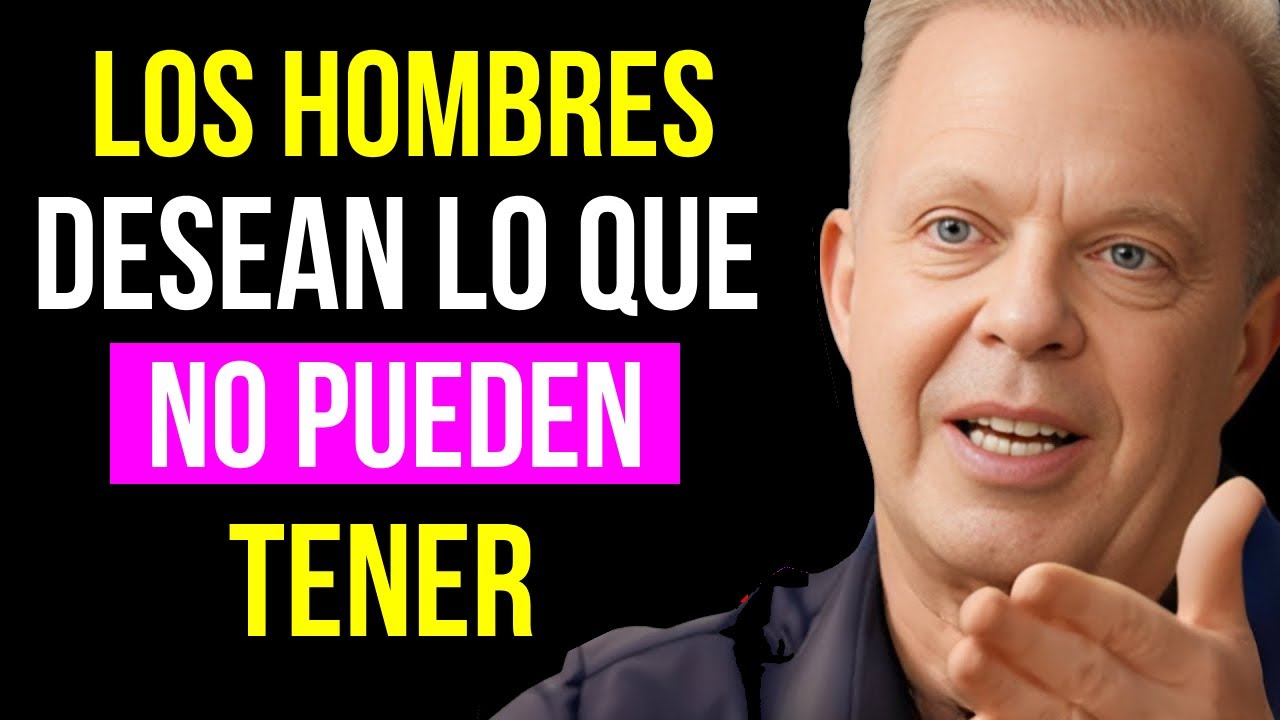¿Por Qué Los Hombres AMAN a Las MUJERES que los IGNORAN? Joe Dispenza.