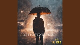 Download lagu Set Fire To The Rain mp3