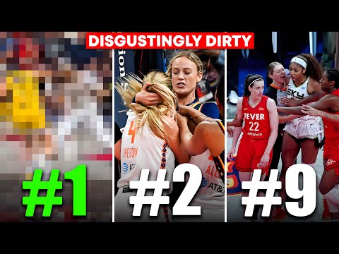 Top 10 DIRTIEST WNBA Plays of 2025 That SHOCKED the League!