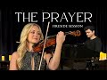 The Prayer Emily Burak Violin Fireside Sessions