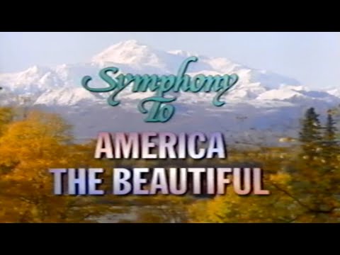 SYMPHONY TO AMERICA THE BEAUTIFUL: SUMMER TO FALL (1994) — Questar [VHS Rip/Digitization] Classical