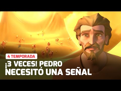 Superlibro │¡Tres veces! Pedro necesitó más de una señal de Dios