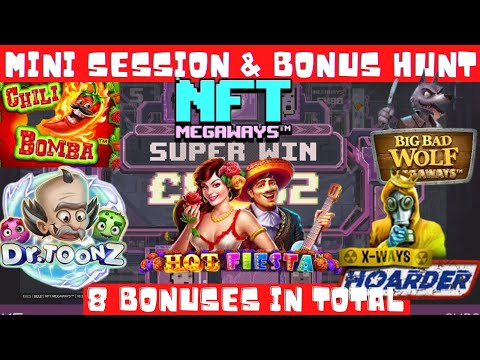 NEW GAME SESSION & BONUS HUNT : NFT Megaways, Big Bad Wold Megaways, Hoarder X Ways, Dr Toons & More