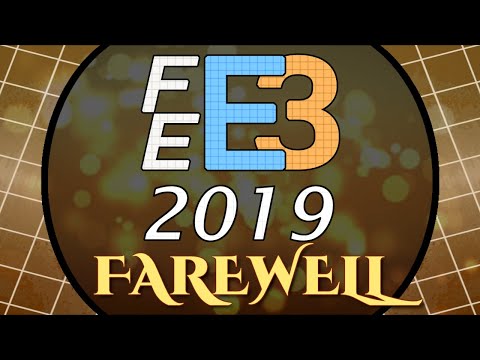 Fire Emblem E3 2019 - Farewell, 2019