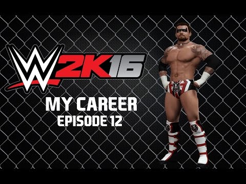 WWE 2K16 My Career Episode 12: End of a Rivalry