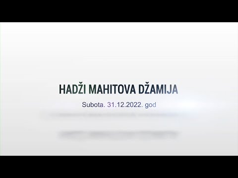 Islamski seminar hadži Mahitova džamija