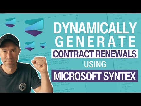 Dynamically Generate Contract Renewals with Microsoft Syntex