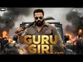 GURU GIRI Blockbuster South Indian Hindi Dubbed Action Movie Jaya Surya Swathy Reddy