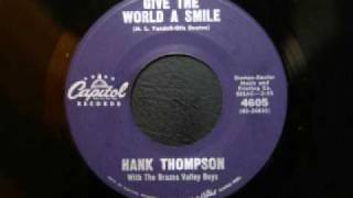 Hank Thompson - Give the world a smile