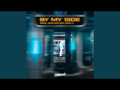 By My Side (feat. Danny G)