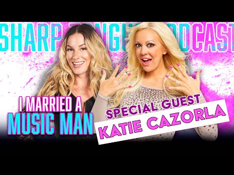 I Married A Music Man | Katie Cazorla | Jessimae Peluso | Ep. 290 | Sharp Tongue Podcast