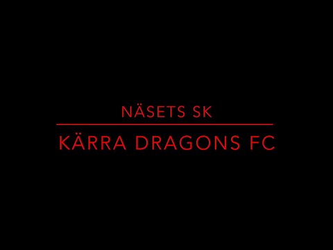 Näsets SK vs Kärra Dragons FC