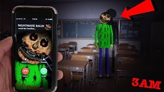(BALDI IS HERE) CALLING NIGHTMARE BALDI IN SCHOOL ON FACETIME AT 3AM |  BALDI CAME TO MY SCHOOL 3AM