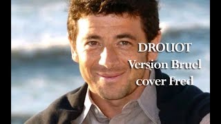 DROUOT version Patrick Bruel