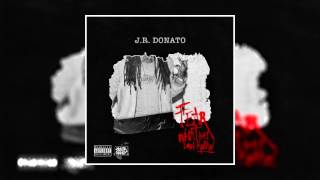 J.R. Donato - Big Business (Feat. Wiz Khalifa)