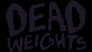 Dead Weights - Underlined / إنهاء الإحتلال