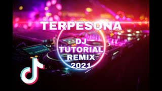 Download lagu DJ TERPESONA | FULL BASS | TIKTOK 2021 | DJ TUTORIAL REMIX mp3