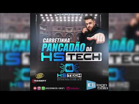 CD CARRETINHA PANCADÃO DA HS TECH - DJ IAGO BALA