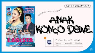 Download lagu Nella Kharisma - Anak Konco Dewe - Lagista vol.6 mp3