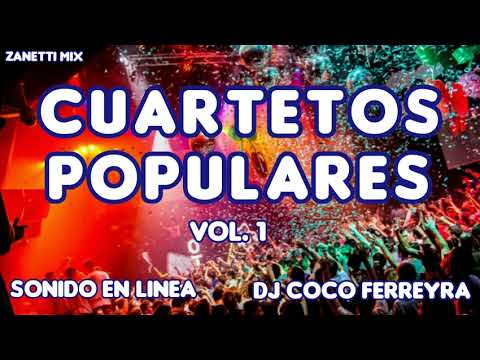 Cuartetos Populares Vol. 1 Sonido en Línea dj Coco Ferreyra
