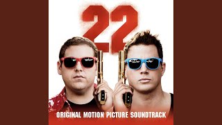 22 Jump Street (Theme From The Motion Picture)