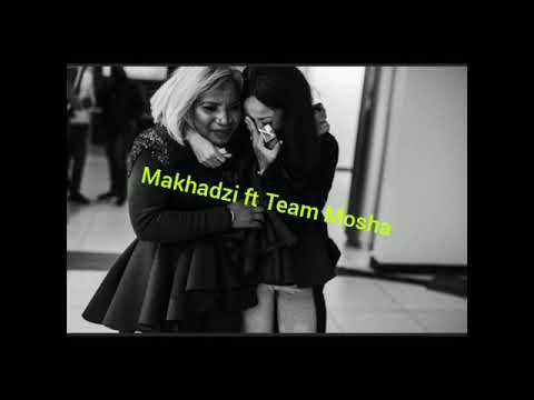Makhadzi ft Team Mosha |Mungana wanga