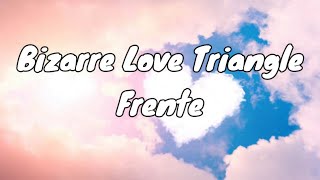 Download lagu bizares love triangle (lirik terjemahan) mp3 Download lagu bizares love triangle (lirik terjemahan) mp3