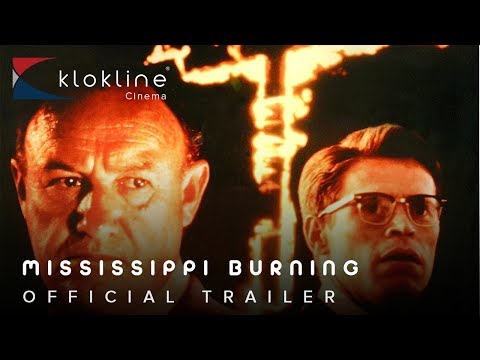 1988 Mississippi Burning Official Trailer 1 Orion Home Video