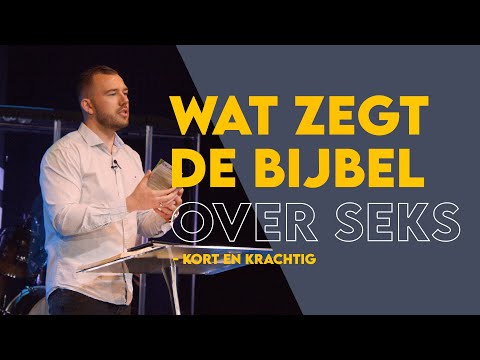 Wat zegt de Bijbel over seks? | Kort en Krachtig - Tom de Wal