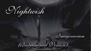 Nightwish - Imaginaerum (Instrumental Version) 