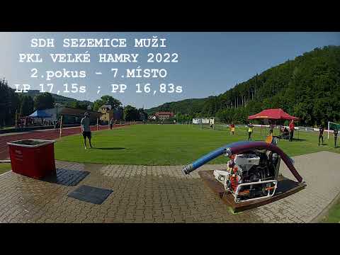 07 SDH SEZEMICE - PKL VELKÉ HAMRY 2022 2.POKUS