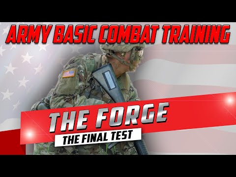 Army Basic Combat Training (BCT) Documentary - The Forge